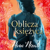 Oblicza księżyca - Nina Nirali - audiobook