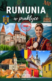 Rumunia w Praktyce - Jacek Lasa - ebook