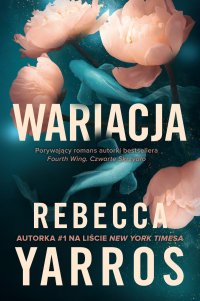 Wariacja - Rebecca Yarros - ebook