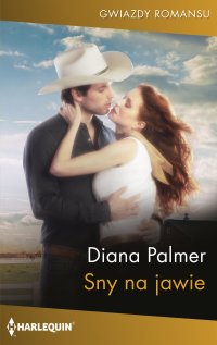 Sny na jawie - Diana Palmer - ebook