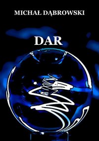Dar - Michał Dąbrowski - ebook