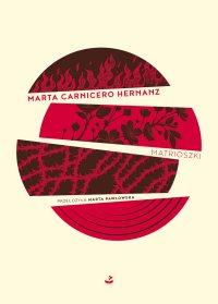 Matrioszki - Marta Carnicero Hernanz - ebook