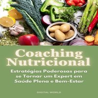 Coaching Nutricional - Digital World Digital World - audiobook