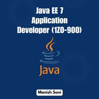 Java EE 7 Application Developer 1Z0 900 - Soni Manish Soni - audiobook