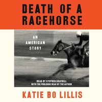 Death of a Racehorse - Katie Bo Lillis - audiobook