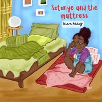Sotonye And The Red Mattress - Addey Ibiere Addey - audiobook