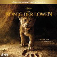 Der König der Löwen: Das Original Hörbuch zum Disney Live Action Film - Elizabeth Rudnick - audiobook