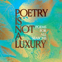 Poetry Is Not a Luxury - Anonymous - audiobook