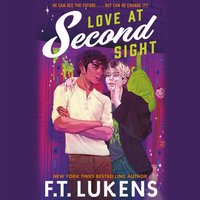 Love at Second Sight - F.T. Lukens - audiobook