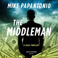 Middleman - Mike Papantonio - audiobook