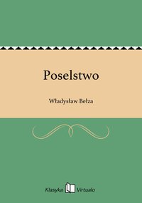 Poselstwo - Władysław Bełza - ebook