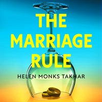 Marriage Rule - Helen Monks Takhar - audiobook