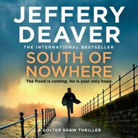 South of Nowhere - Jeffery Deaver - audiobook