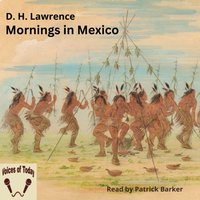 Mornings in Mexico - D. H. Lawrence - audiobook