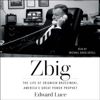Zbig - Edward Luce - audiobook