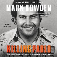 Killing Pablo - Mark Bowden - audiobook