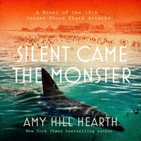 Silent Came the Monster - Amy Hill Hearth - audiobook