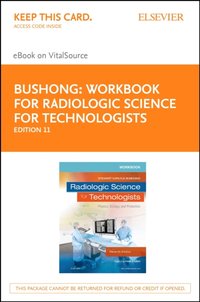 Workbook for Radiologic Science for Technologists - E-Book [DRM] - Stewart C. Bushong - ebook