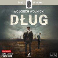 Dług - Wojciech Wolnicki - audiobook