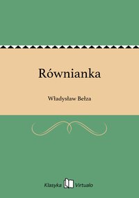 Równianka - Władysław Bełza - ebook