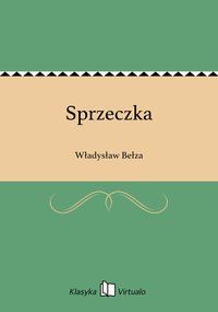 Sprzeczka - Władysław Bełza - ebook