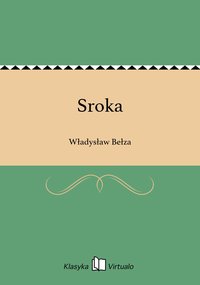Sroka - Władysław Bełza - ebook