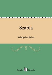 Szabla - Władysław Bełza - ebook