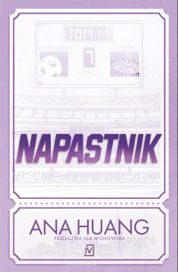 Napastnik - Ana Huang - ebook