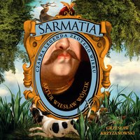 Sarmatia. Czarna legenda złotego wieku - Artur Wójcik - audiobook