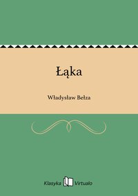 Łąka - Władysław Bełza - ebook