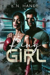 Ring Girl - K.N. Haner - ebook