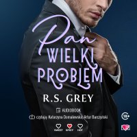 Pan Wielki Problem - R. S. Grey - audiobook