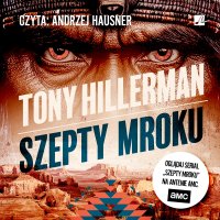 Szepty mroku - Tony Hillerman - audiobook