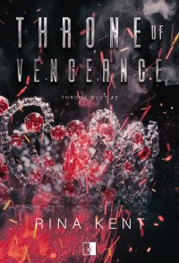 Throne of Vengeance - Rina Kent - ebook