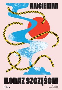 Iloraz szczęścia - Angie Kiim - ebook