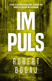Impuls - Robert Bogaj - ebook