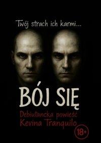 THE Twins. Bój się - Kevin Tranquilo - ebook