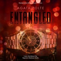 Entangled - Agata Polte - audiobook
