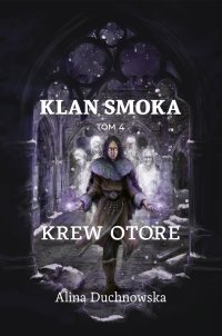Krew Otore - Alina Duchnowska - ebook