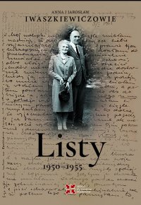 Listy 1950- 1955 - Jarosław Iwaszkiewicz - ebook