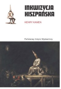 Inkwizycja hiszpańska - Henry Kamen - ebook