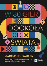 W 80 gier dookoła świata - Marcus du Sautoy - ebook