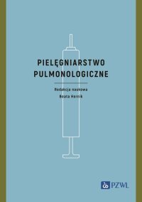 Pielęgniarstwo pulmonologiczne - Beata Hornik - ebook