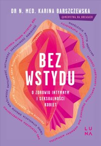 Bez wstydu - Karina Barszczewska - ebook