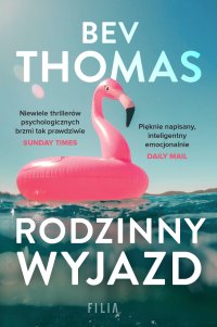 Rodzinny wyjazd - Bev Thomas - ebook