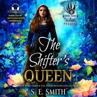 Shifter's Queen - S.E. Smith - audiobook