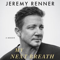 My Next Breath - Jeremy Renner - audiobook
