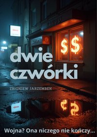 Dwie czwórki - Zbigniew Jarzembek - ebook