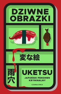 Dziwne obrazki - Uketsu - ebook