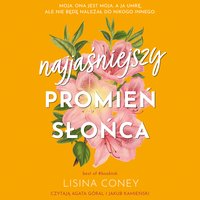 Najjaśniejszy promień słońca - Katarzyna Malita - audiobook